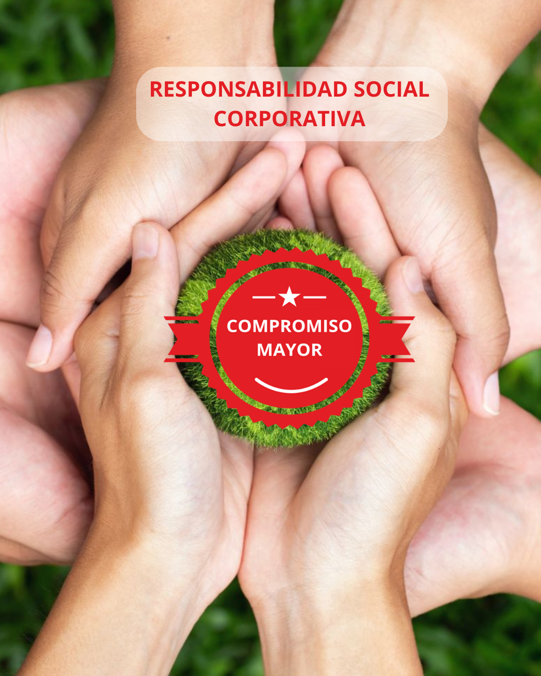 Responsabilidad social corporativa y los certificados compromiso mayor